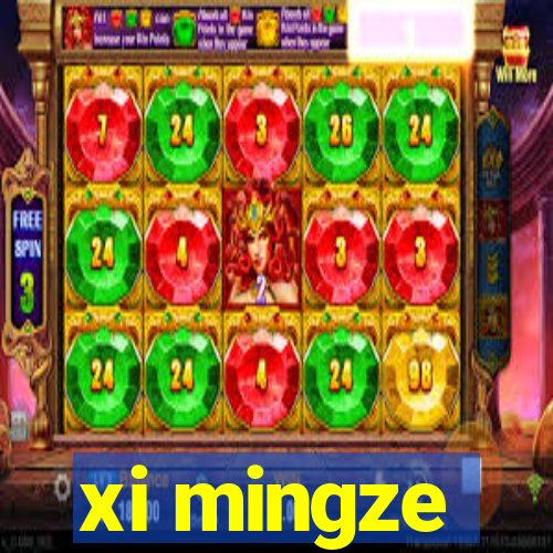 xi mingze